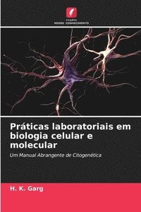 bokomslag Prticas laboratoriais em biologia celular e molecular