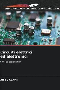bokomslag Circuiti elettrici ed elettronici