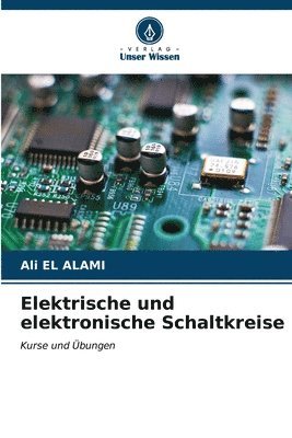 Elektrische und elektronische Schaltkreise 1