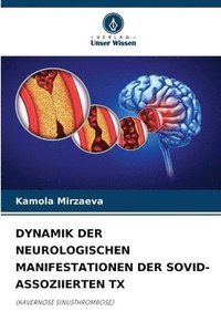 bokomslag Dynamik Der Neurologischen Manifestationen Der Sovid-Assoziierten TX