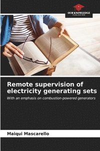 bokomslag Remote supervision of electricity generating sets