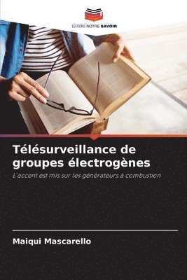 Tlsurveillance de groupes lectrognes 1