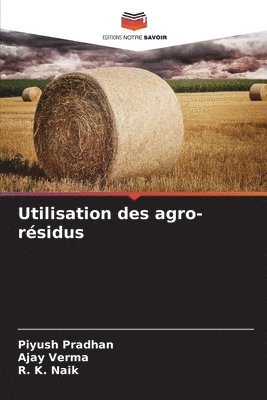 Utilisation des agro-rsidus 1