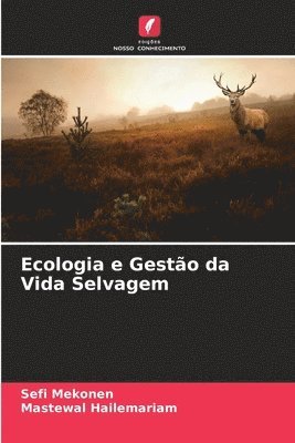 Ecologia e Gesto da Vida Selvagem 1