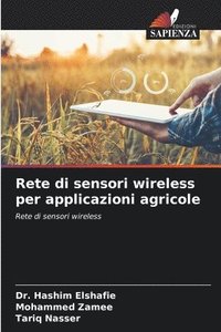 bokomslag Rete di sensori wireless per applicazioni agricole