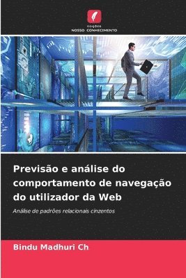 bokomslag Previso e anlise do comportamento de navegao do utilizador da Web