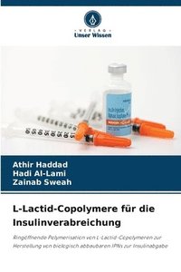 bokomslag L-Lactid-Copolymere fr die Insulinverabreichung