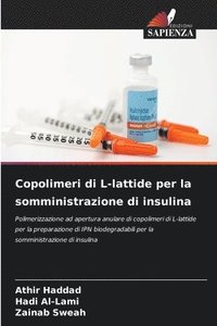 bokomslag Copolimeri di L-lattide per la somministrazione di insulina