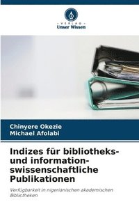 bokomslag Indizes fr bibliotheks- und information- swissenschaftliche Publikationen