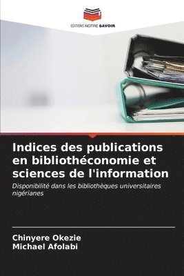 Indices des publications en bibliothconomie et sciences de l'information 1