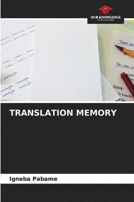 bokomslag Translation Memory