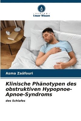 Klinische Phnotypen des obstruktiven Hypopnoe-Apnoe-Syndroms 1