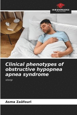 Clinical phenotypes of obstructive hypopnea apnea syndrome 1