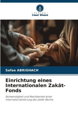 bokomslag Einrichtung eines Internationalen Zakt-Fonds