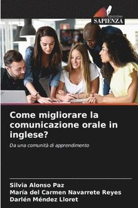 bokomslag Come migliorare la comunicazione orale in inglese?