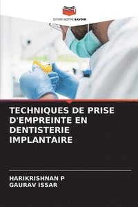 bokomslag Techniques de Prise d'Empreinte En Dentisterie Implantaire