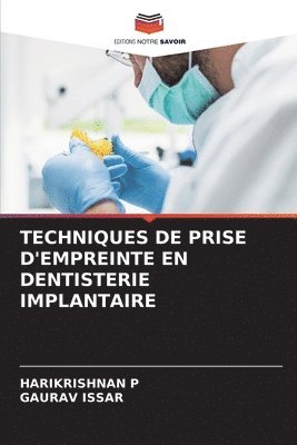 Techniques de Prise d'Empreinte En Dentisterie Implantaire 1