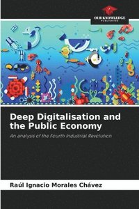 bokomslag Deep Digitalisation and the Public Economy