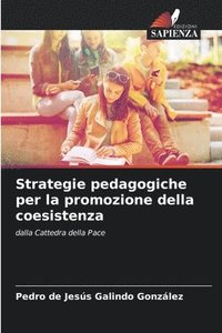 bokomslag Strategie pedagogiche per la promozione della coesistenza