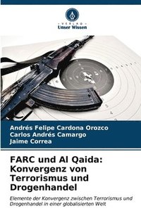 bokomslag FARC und Al Qaida