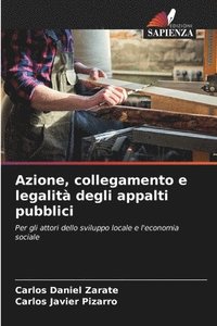 bokomslag Azione, collegamento e legalit degli appalti pubblici