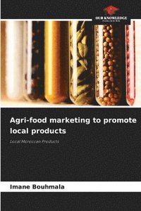 bokomslag Agri-food marketing to promote local products