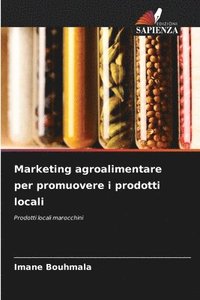 bokomslag Marketing agroalimentare per promuovere i prodotti locali
