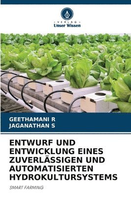 Entwurf Und Entwicklung Eines Zuverlssigen Und Automatisierten Hydrokultursystems 1