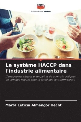 Le systme HACCP dans l'industrie alimentaire 1