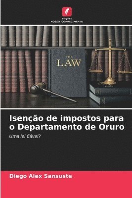 bokomslag Iseno de impostos para o Departamento de Oruro