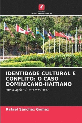 bokomslag Identidade Cultural E Conflito