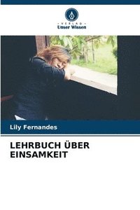 bokomslag Lehrbuch ber Einsamkeit