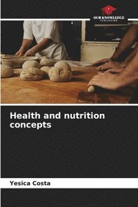 bokomslag Health and nutrition concepts