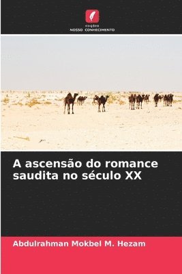 A ascenso do romance saudita no sculo XX 1