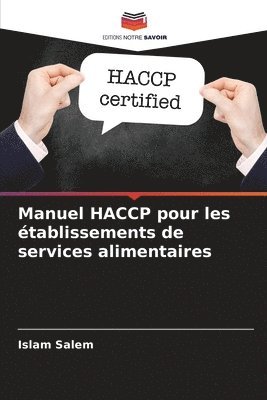 Manuel HACCP pour les tablissements de services alimentaires 1