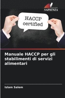 bokomslag Manuale HACCP per gli stabilimenti di servizi alimentari