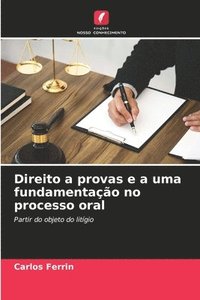 bokomslag Direito a provas e a uma fundamentao no processo oral