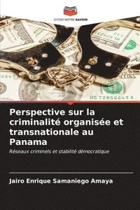 bokomslag Perspective sur la criminalit organise et transnationale au Panama