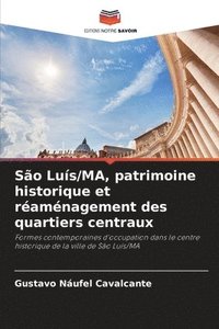 bokomslag So Lus/MA, patrimoine historique et ramnagement des quartiers centraux