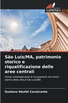 So Lus/MA, patrimonio storico e riqualificazione delle aree centrali 1