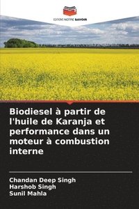 bokomslag Biodiesel  partir de l'huile de Karanja et performance dans un moteur  combustion interne