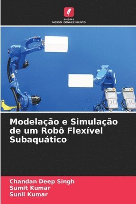 Modelao e Simulao de um Rob Flexvel Subaqutico 1