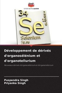 bokomslag Dveloppement de drivs d'organoslnium et d'organotellurium