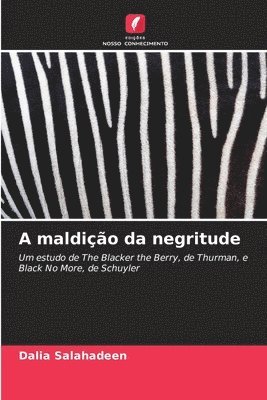 bokomslag A maldio da negritude