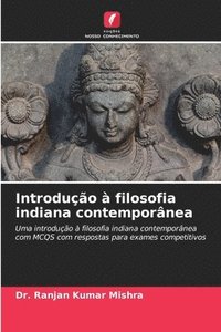 bokomslag Introduo  filosofia indiana contempornea