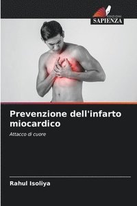 bokomslag Prevenzione dell'infarto miocardico