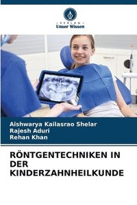 bokomslag Rntgentechniken in Der Kinderzahnheilkunde