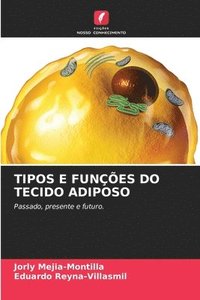 bokomslag Tipos E Funes Do Tecido Adiposo