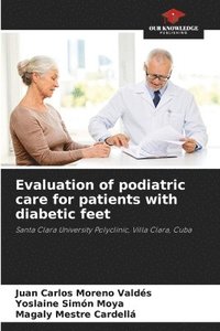 bokomslag Evaluation of podiatric care for patients with diabetic feet