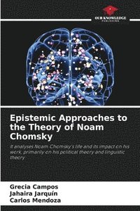 bokomslag Epistemic Approaches to the Theory of Noam Chomsky